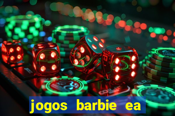 jogos barbie ea magia da moda